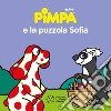 Pimpa e la puzzola Sofia. Ediz. illustrata libro