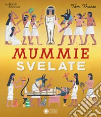 Mummie svelate