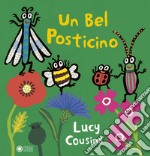 Un bel posticino. Ediz. a colori libro