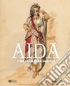 Aida. Figlia di due mondi libro