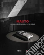 MAUTO. Museo nazionale dell'automobile libro