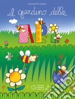 Il giardino delle api. Ediz. a colori. Con Adesivi libro