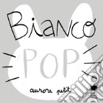 Bianco pop. Ediz. illustrata libro