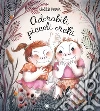 Adorabili piccoli orchi. Ediz. illustrata libro