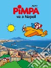 Pimpa va a Napoli libro di Altan