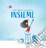 Insieme. Ediz. a colori libro