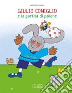 Giulio Coniglio e la partita di pallone libro