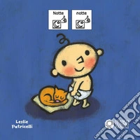 Notte notte. Ediz. CAA libro