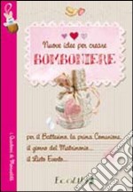 Nuove idee per creare bomboniere libro