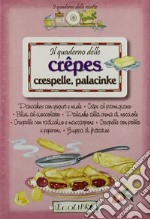 Quaderno crepes, crespelle, palancinke libro