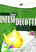 Tisane infusi e decotti libro