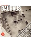 Bauhaus. Ediz. illustrata libro