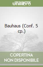 Bauhaus (Conf. 5 cp.) libro