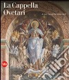 La Cappella Ovetari. Artisti, tecniche, materiali libro
