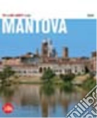 Mantova. Con cartina libro