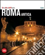 Roma antica. Con cartina