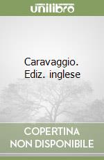Caravaggio. Ediz. inglese