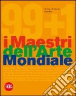 Novantanove + uno! I maestri della pittura mondiale libro