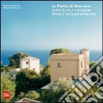 La pineta di Arenzano. Architettura e paesaggio. Storia di un'utopia mancata. Ediz. illustrata