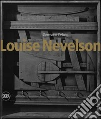 Louise Nevelson. Ediz. inglese