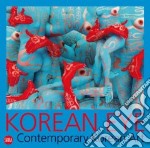 Korean Eye. Contemporary Korean Art. Ediz. illustrata libro