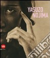 Yasuzo Nojima. Ediz. italiana e inglese libro