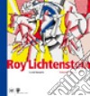Roy Lichtenstein. Ediz. illustrata libro di Mercurio G. (cur.)