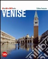 Venezia art book. Ediz. francese libro