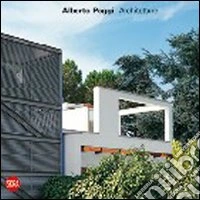 Alberto Poggi. Architetture. Ediz. illustrata libro