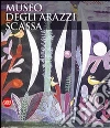 Museo degli arazzi Scassa. Ediz. italiana e inglese libro di Terraroli V. (cur.)