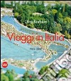 Olivo Barbieri. Viaggi in Italia 1982-2009. Ediz. italiana e inglese libro di Zannier S. (cur.)