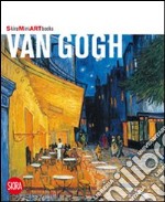 Van Gogh. Ediz. illustrata libro