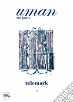 Uman. The Essays Telemark