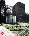 The landscape of Waste libro