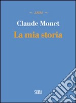 La mia storia libro