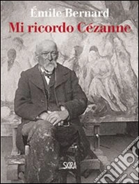 Mi ricordo Cézanne