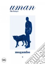 Uman. Ediz. illustrata. Vol. 9: Mogambo. The safari jacket libro