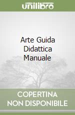 Arte Guida Didattica Manuale libro