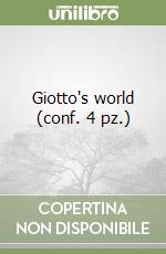 Giotto's world (conf. 4 pz.) libro