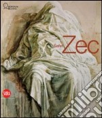 Safet Zec. Capolavori senza tempo. Ediz. illustrata libro