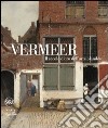 Vermeer. Il secolo d'oro dell'arte olandese. Ediz. illustrata libro