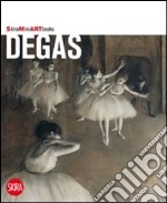 Degas. Ediz. illustrata libro