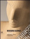 Mannequins Bonaveri. Ediz. italiana e inglese libro