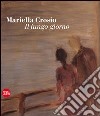 Mariella Crosio. Il lungo giorno. Ediz. illustrata libro