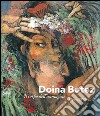 Doina Botez. Il corpo dell'immagine. Opere 1989-2013. Ediz. italiana e inglese libro