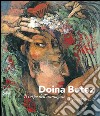 Doina Botez. Il corpo dell'immagine. Opere 1989-2013. Ediz. italiana e inglese libro di Gualdoni F. (cur.)