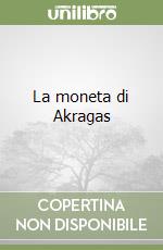 La moneta di Akragas libro