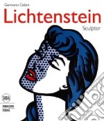 Roy Lichtenstein. Sculpture libro