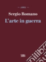 L'arte in guerra libro