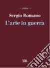 L'arte in guerra libro